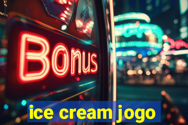 ice cream jogo